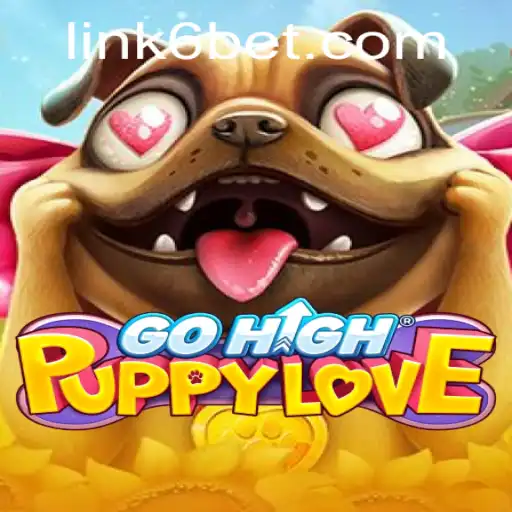Exploring the Captivating World of GoHighPuppyLove and the Strategic Twist of 6bet