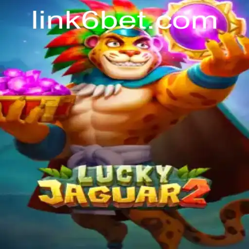 Exploring Luckyjaguar2: A Thrilling Adventure in the World of 6bet